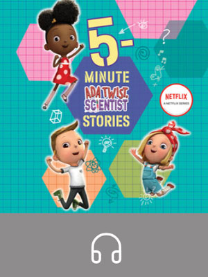 5-Minute Ada Twist, Scientist Stories