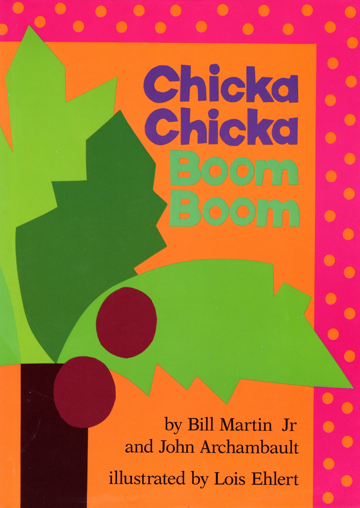 Chicka Chicka Boom Boom