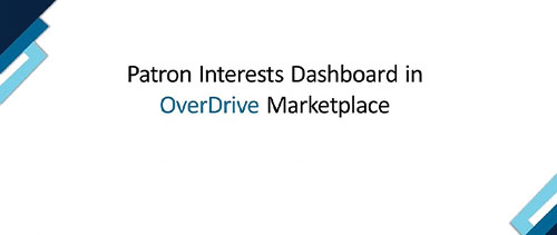 Patron Interests Dashboard in OverDrive Marketplace